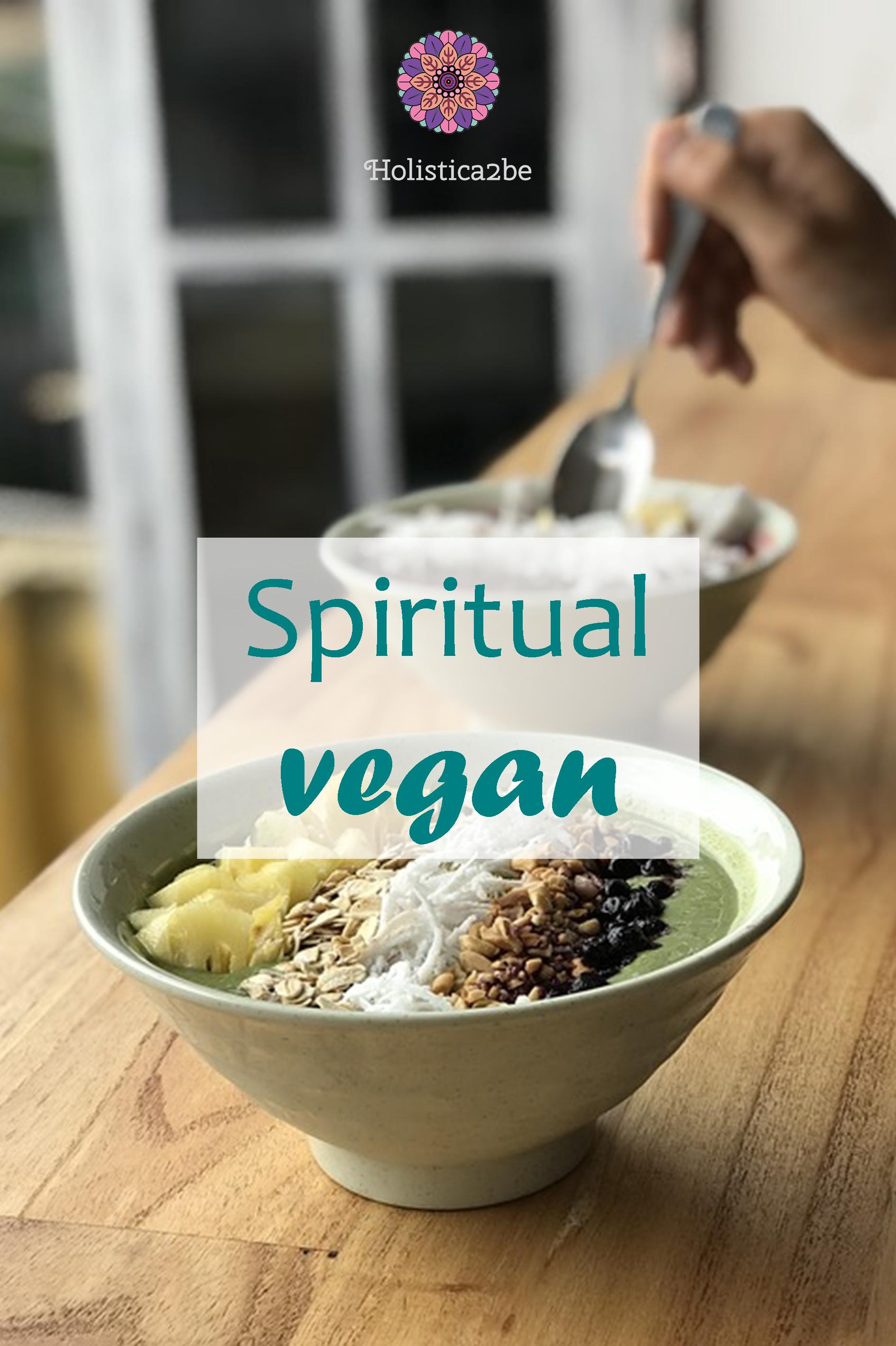 Spiritual vegan